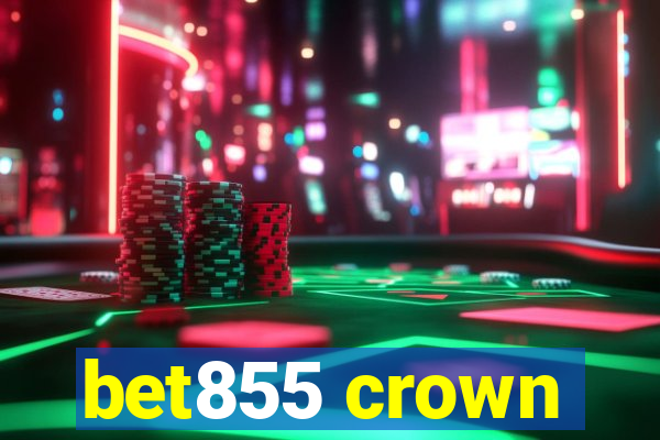 bet855 crown